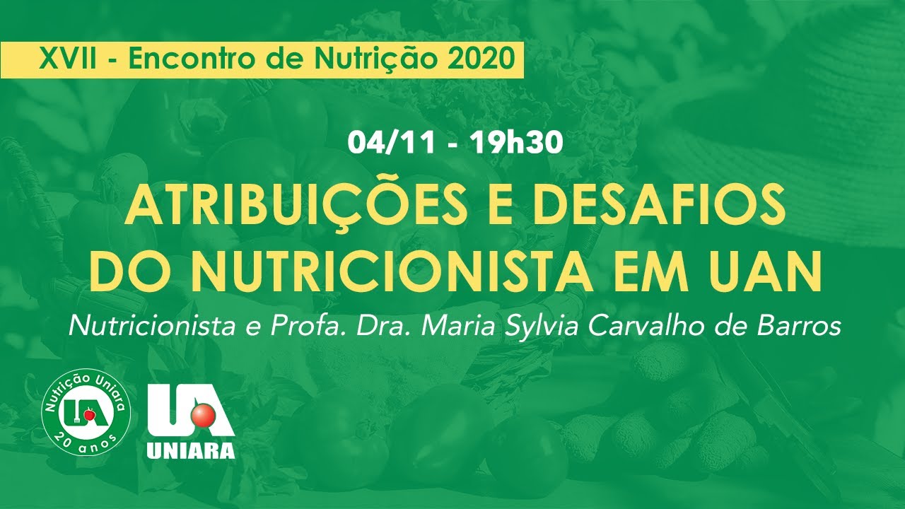 Atribuições e Desafios do Nutricionista em Uan