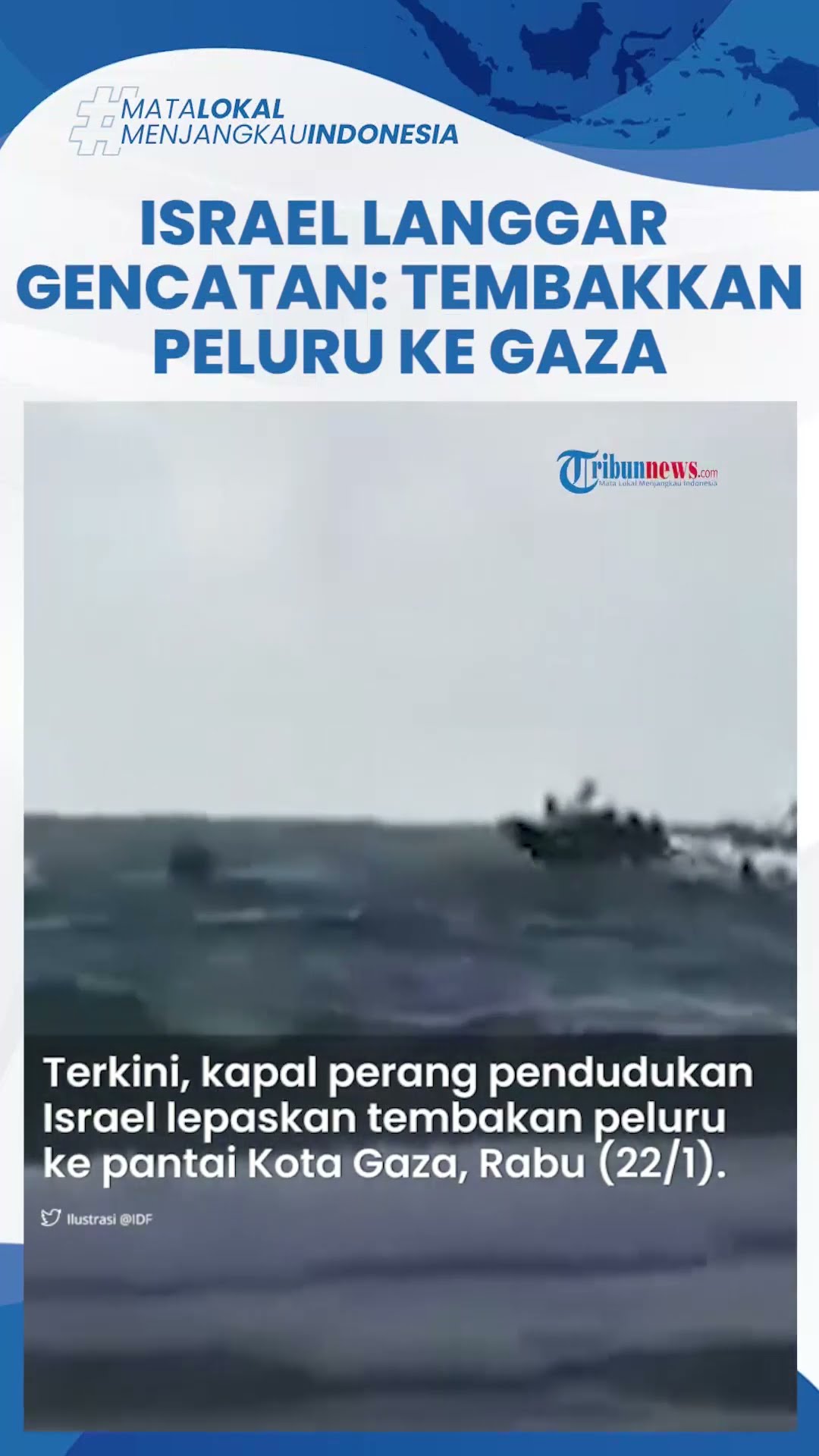 Hari Ke-4, Israel Langgar Gencatan Senjata: Kapal Perang Zionis Tembakkan Peluru ke Pantai Gaza