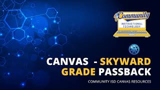 Canvas Skyward Grade Passback