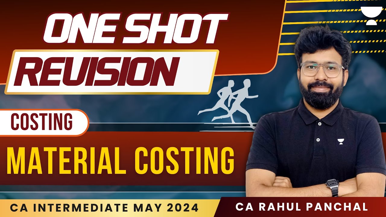 Material Costing | One shot revision | CA Inter Costing | CA Rahul Panchal