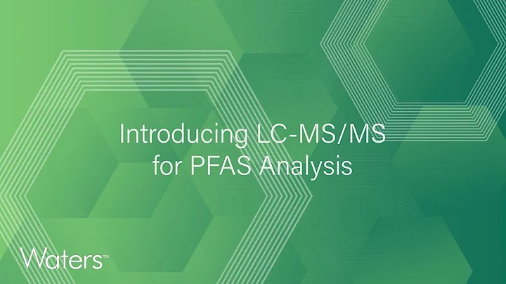 Discover the comprehensive LC-MS/MS Solution for PFAS Analysis