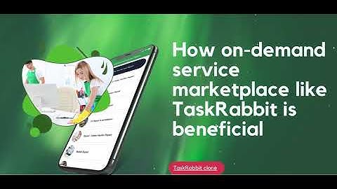 TaskRabbit like app development | TaskRabbit clone | Thumbtack clone - Turnkeytown