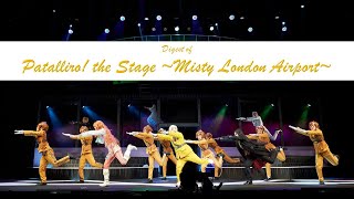 Watch Patalliro! the Stage ~Misty London Airport~ Trailer