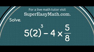 MPOTD - Order of Operation Problem with a Fraction