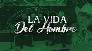 La Vida del Hombre - (En Vivo) - Lenin Ramirez chords