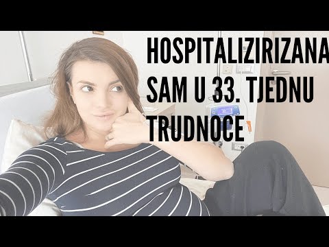 HOSPITALIZIRANA U 33. TJEDNU TRUDNOĆE / VLOG 3/2020