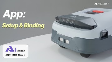 How to Bind Your Genie AI Robot Mower to the App & Set Up Your Device | ANTHBOT