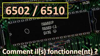 6502-6510 - Comment il(s) fonctionne(nt) ?