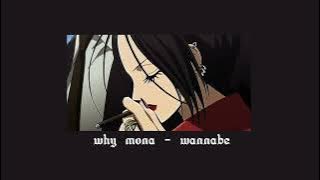 why mona - wannabe (ending loop)