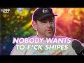 Nobody wants to f*ck Shipes | The GoodTalk Show