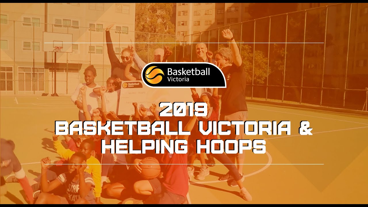 Basketball Victoria and Helping Hoops partnership YouTube