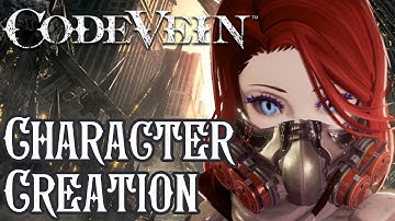 Code Vein: Character Creation