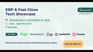 ERP & Fast Close Tech Showcase