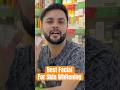 Best Facial Kit For Instant Skin Whitening & Glowing Skin