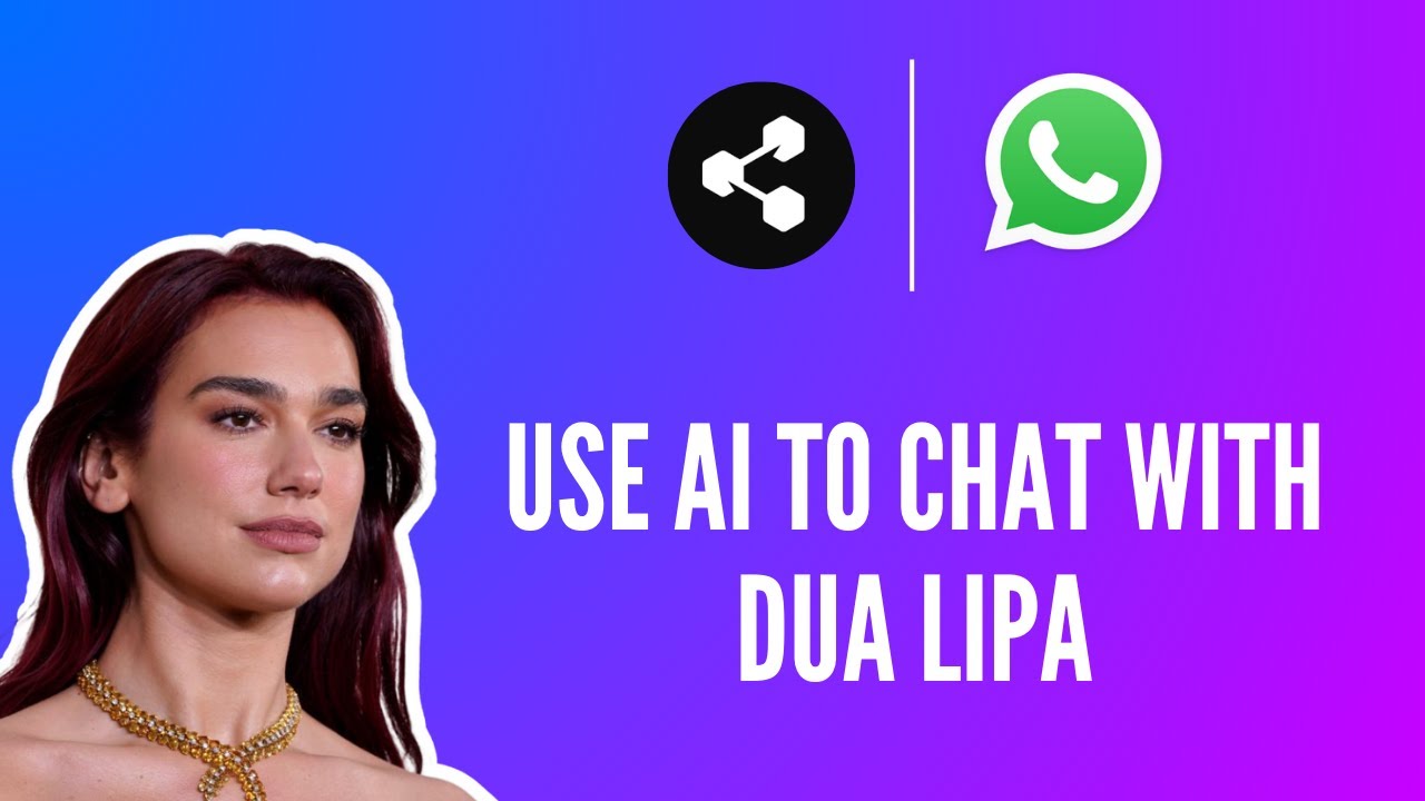 Chat with Dua Lipa | How I Created A WhatsApp Chatbot Using Botpress ...