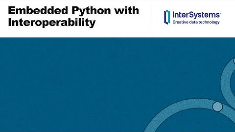 Embedded Python with Interoperability