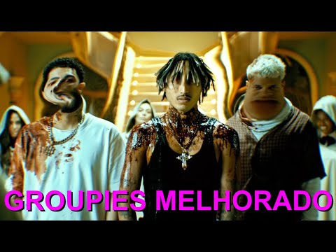 YTPBR CURTO - GROUPIES - Doode & Teto & Matuê | MELHORADO