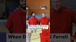 Drake & Will Ferrell coached basketball