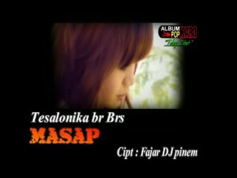 Lagu Karo - Masap - Tesalonika Br Barus