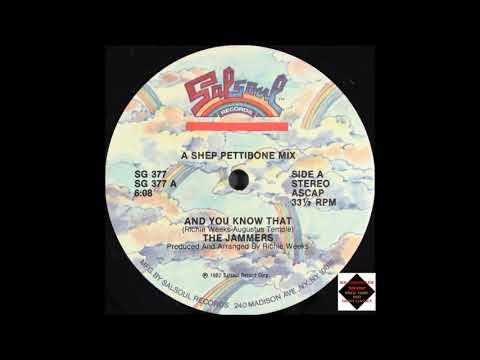 The Jammers — The Jammers  -  And You Know That