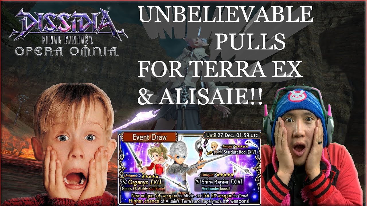 DIssidia Final Fantasy: Opera Omnia UNBELIEVABLE PULLS FOR TERRA EX & ALISAIE BANNER!!!