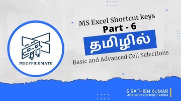 Basic and Advanced Cell Selection in Microsoft Excel || Tamil ||Shortcut keys||Part 6|| MSOFFICEMATE
