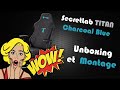 SecretLab TITAN 2020 (Charcoal Blue) - Unboxing et montage de la "meilleure chaise Gaming ?" - FR