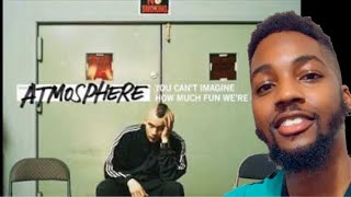 Atmosphere - Pour Me Another (Another Poor Me) W/ Lyrics (Reaction)