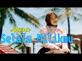 AURA BILQYS - SELALU MILIKMU (Dangdut Klasik Gasentra)