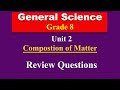 Grade 8 General Science Unit 2 Composition Of Matter Review Exercise Solution 
