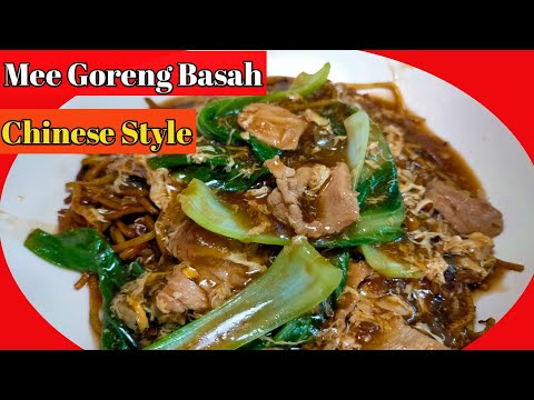 Cara Masak Mee Goreng Basah Chinese Style