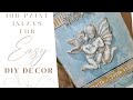 IOD Paint Inlays to Create Easy DIY Angelic Decor