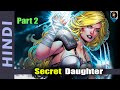 Secret Daughter Of Wolverine Rien Part 2 In HINDI | Marvel Comics