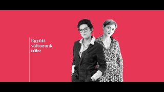 Együtt változunk - Kovács Eszter: Rengeteg bátorítást köszönhetek a Nőileges kolléganőknek