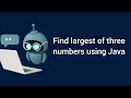 Find largest of three numbers using Java @moreofherrr easy
