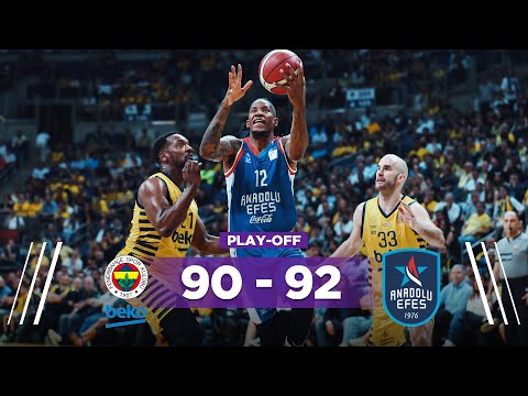 Play-Off Yarı Final Serisi - Fenerbahçe Beko (90-92) Anadolu Efes