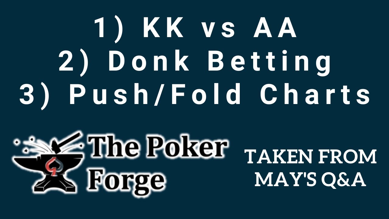 Poker May 4th Question and Answer Session YouTube