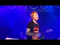 Ed Sheeran. Thinking Out Loud. Matinee Show. Brighton Concorde2. 26 03 22