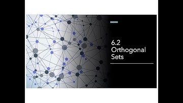 Linear Algebra MATH 2318-01W Section 6.2