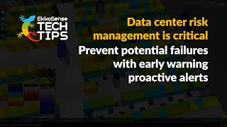Data Center Risk Management Powerful Data Center Alerts.