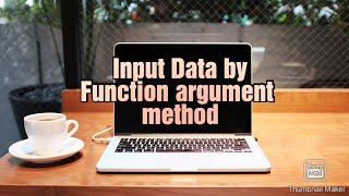 Function argument method..