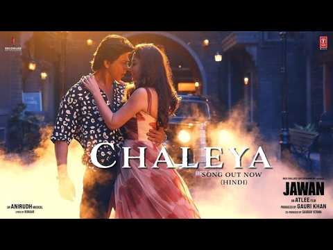 JAWAN: Chaleya (Hindi) | Shah Rukh Khan | Nayanthara | Atlee | Anirudh | Arijit S, Shilpa R | Kumaar