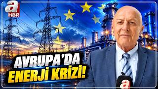 Avrupa'da Yeni Enerji Krizi! Artan Enerji Fiyatları... | A Haber