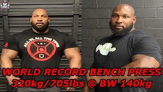 Bench Press World Record Monster | 320kg @ -140kg