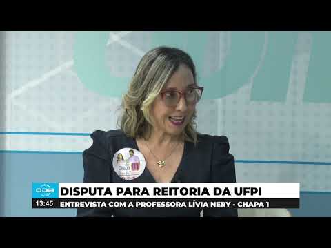 Entrevista com Livia Nery candidata a reitoria da UFPI pela chapa 01 (06 05 24)