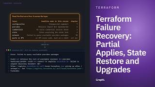 Terraform Failure Recovery: Partial Applies, State Restore and Upgrades