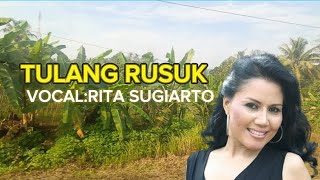 Rita Sugiarto  Tulang Rusuk