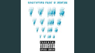 TYMS (feat. (EASTUPIDS), Yovng Lab, Kennebis, G Wayne & Stzyboi)