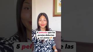 Películas para ver en pareja 👩‍❤️‍👨🍿🎦 #psicologia #peliculas #parejas #cine