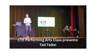 Wellington High School CTE Performing Arts Class creates Ted Talks.